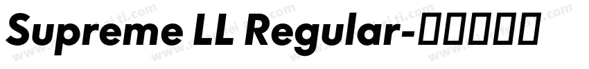 Supreme LL Regular字体转换